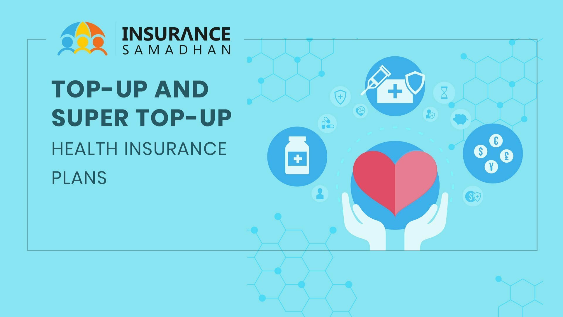 buy-top-up-and-super-top-up-health-insurance-plan