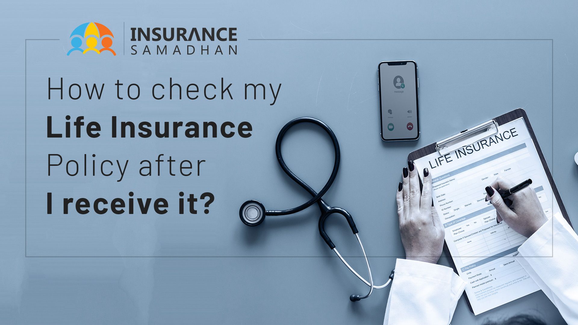How to Check Life Insurance Policy Details, Status and Statement
