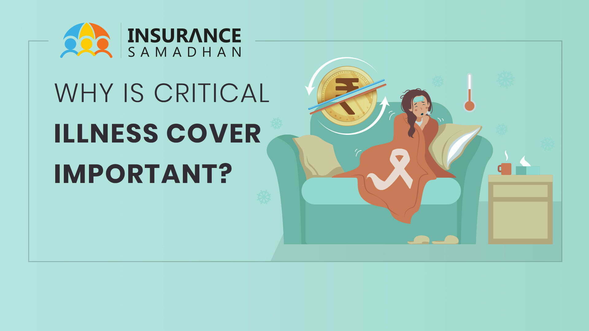 what-is-critical-illness-cover-and-why-it-s-important-and-cover-and