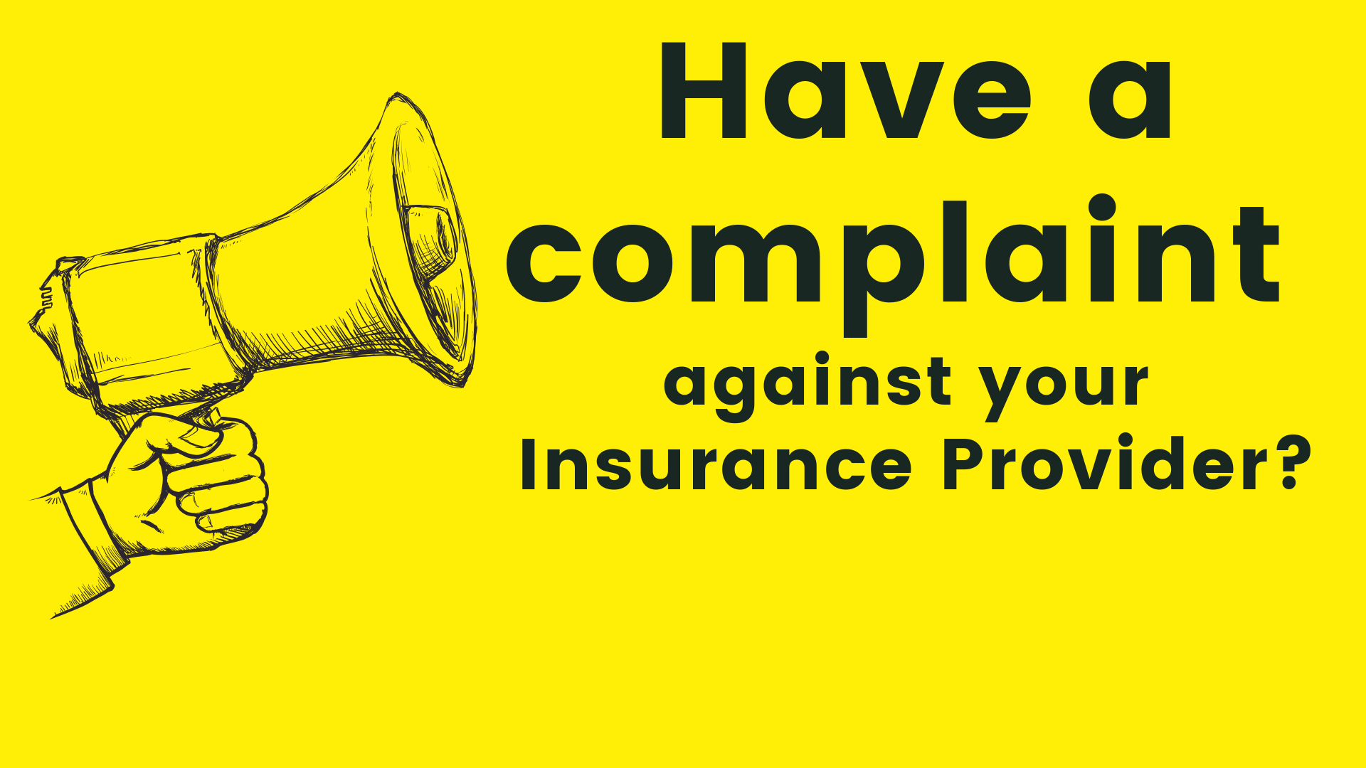 want-to-file-insurance-complaints-against-your-company