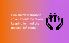 How much insurance cover should be taken?