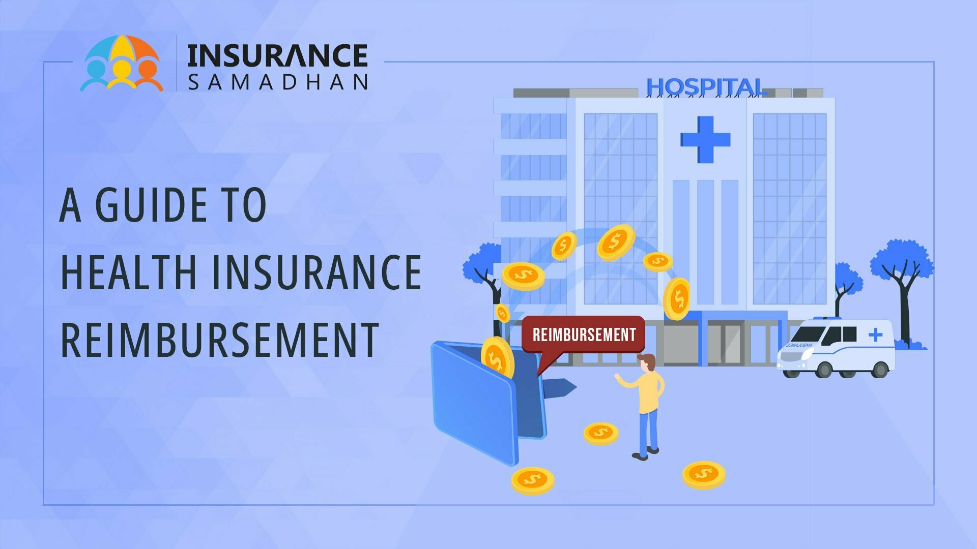 A Guide To Health Insurance Reimbursement