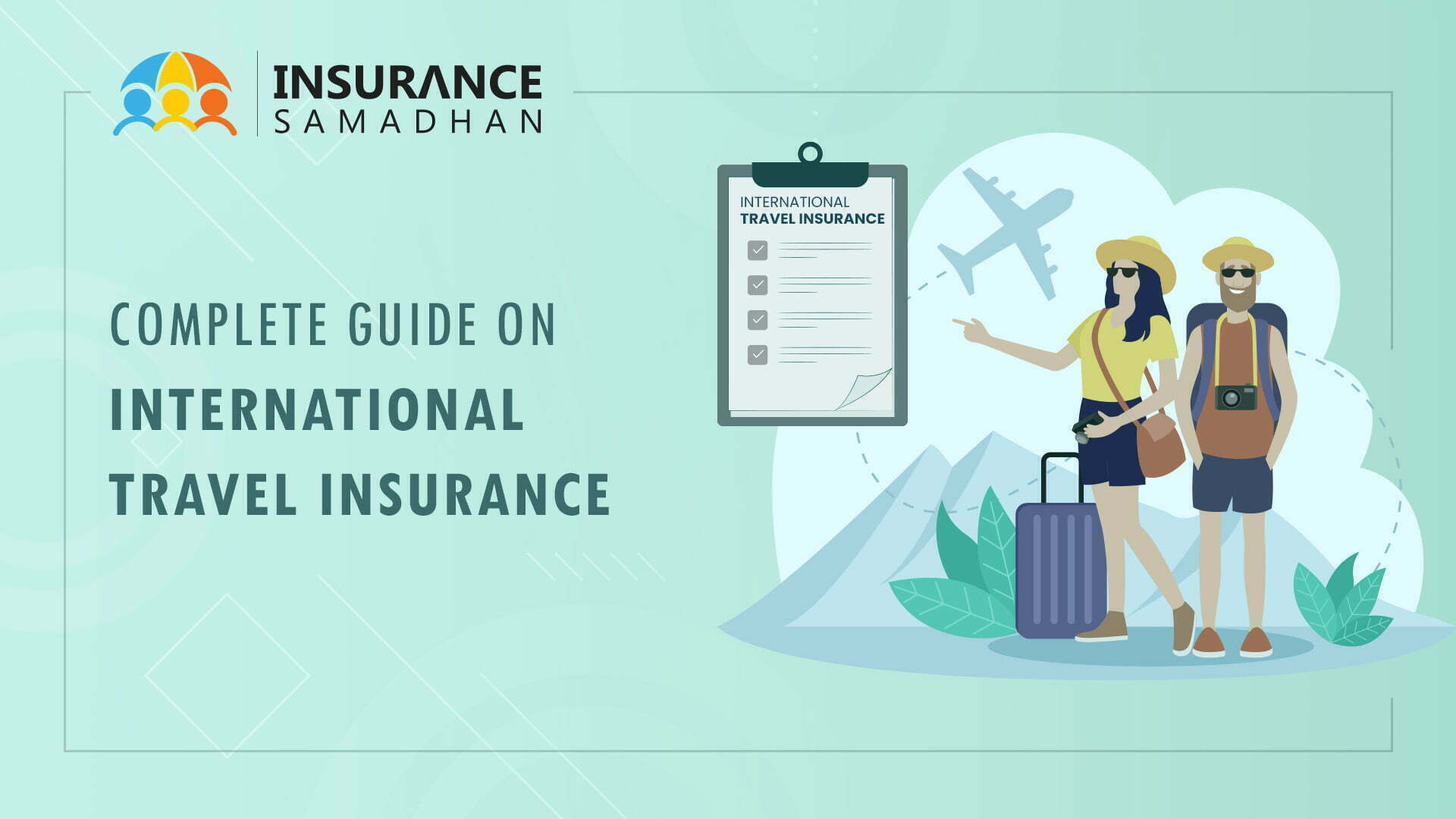 International Travel Insurance Guide - Insurance Samadhan