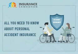 All You Need to Know About Personal Accident Insurance