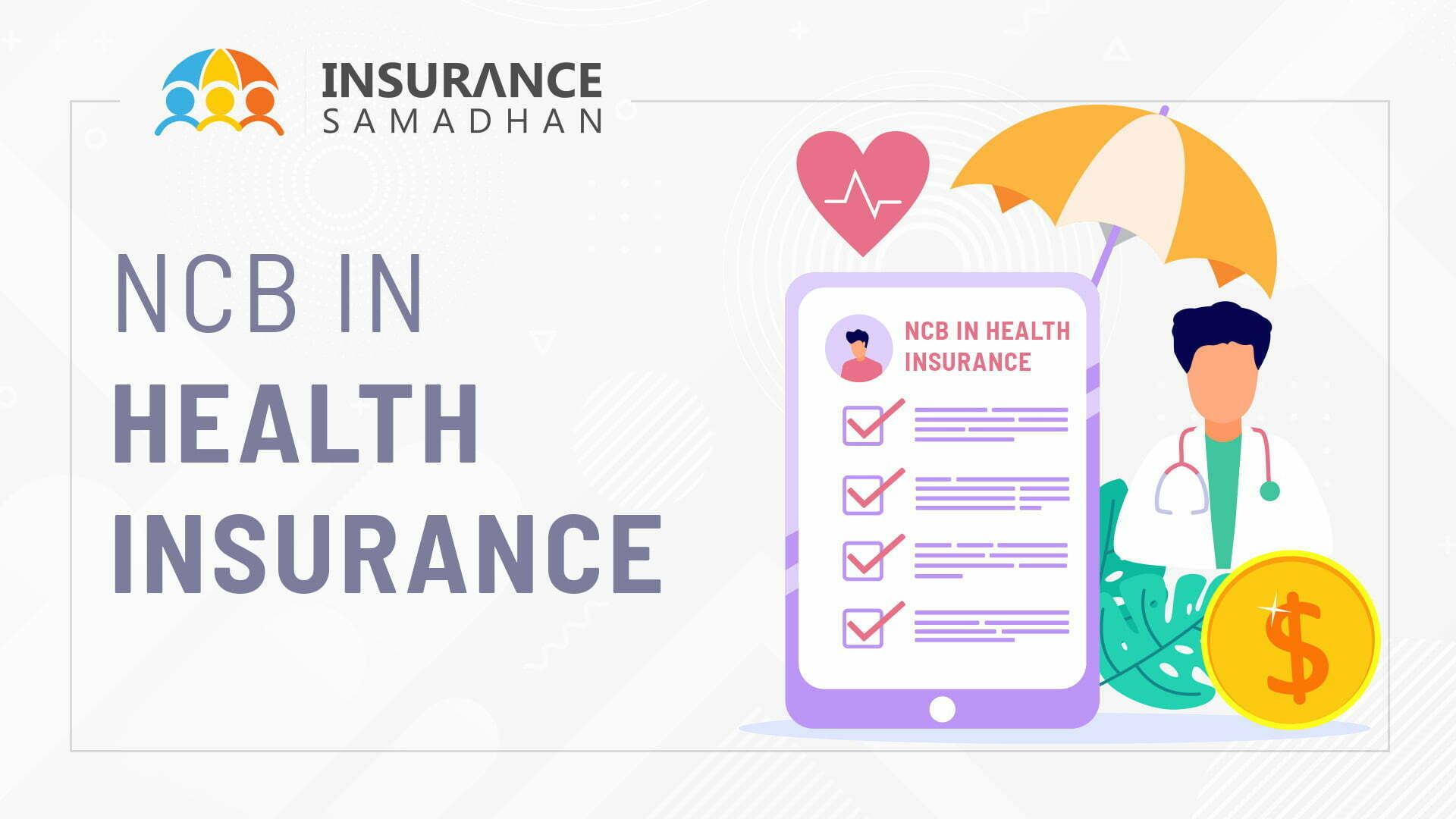 What Is NCB In Health Insurance? - Insurance Samadhan